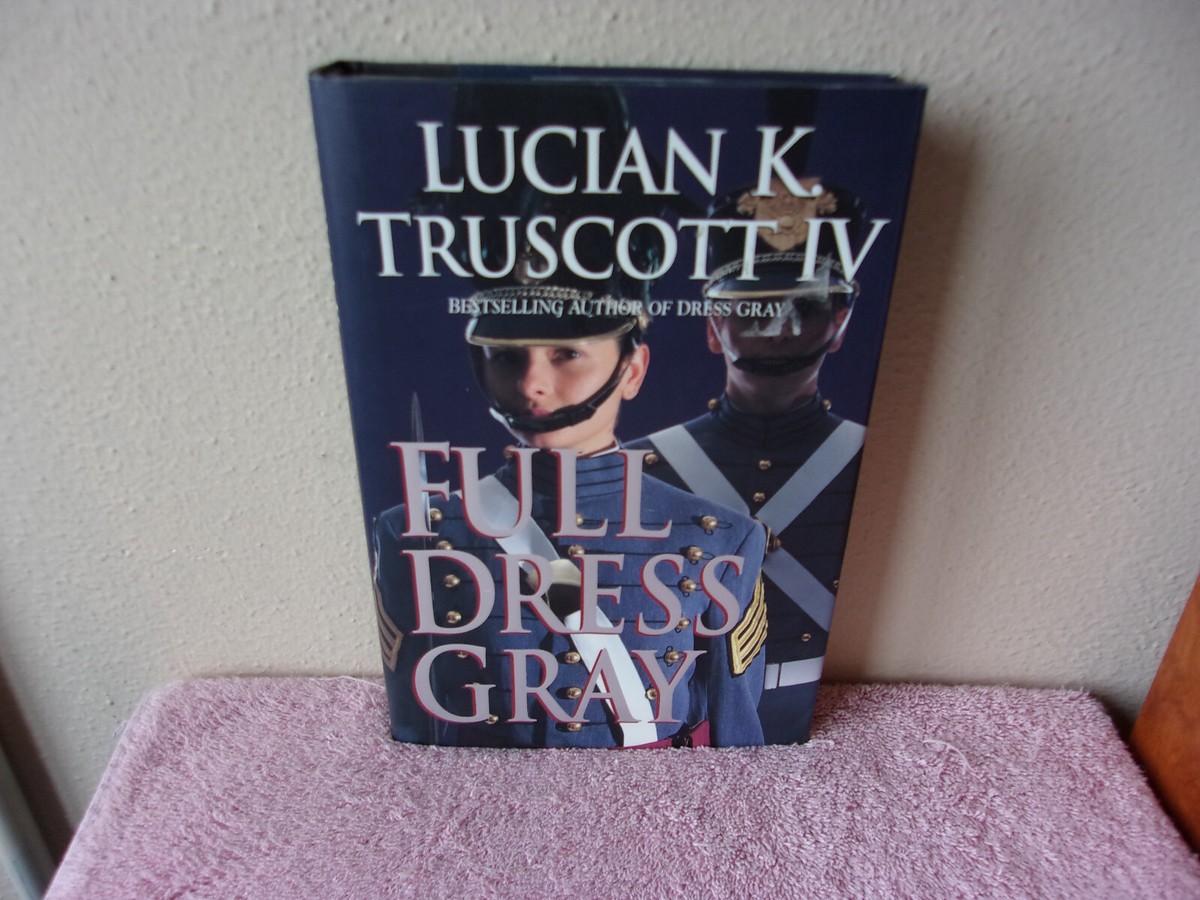 dress grey lucian k. truscott iv Dress Gray
