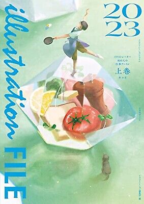 Illustration File 2023 Vol.1 Book Japan 414 Illustrators Illustration File 2023 Vol.1 Book Japan 414 Illustrators