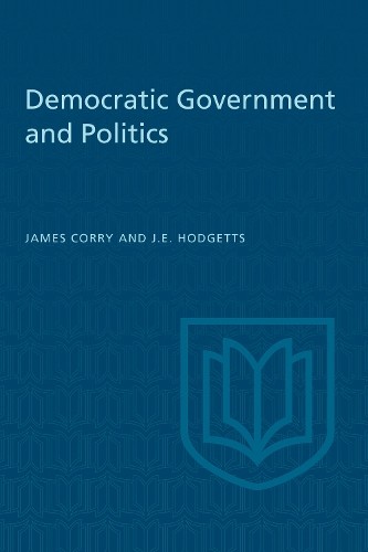 Democratic Government and Politics - 9781442639409