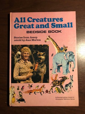 ALL CREATURES GREAT AND SMALL by JEAN MORTON - WORLD DISTRIBUTORS - H/B