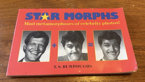 Star Morphs T.S. Burroughs Original Paperback Used Rare Celebrity Book 1994