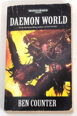 Warhammer 40K Daemon World by Ben Counter Paperback 2009 See Pics/Desc Used