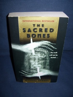 The Sacred Bones Michael Byrnes Used Paperback 2008 Harper Books
