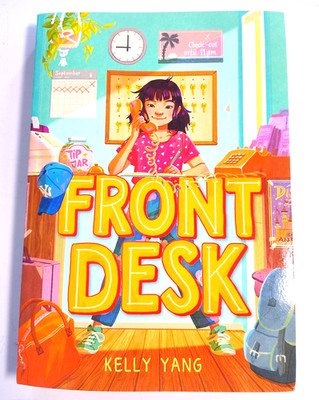 Scholastic Front Desk children's book by Kelly Yang