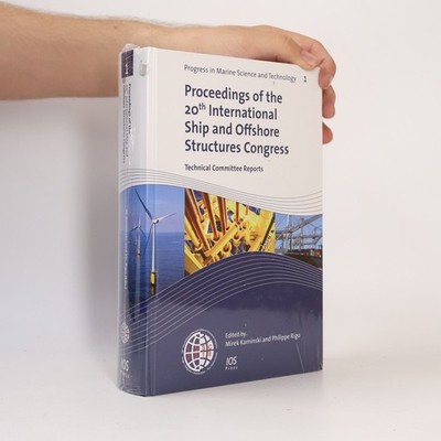 Progress in Marine Science and Technology - 1: Proceedings of the 20th...