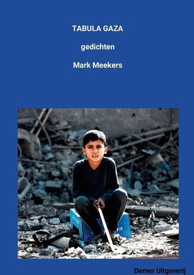Mark Meekers | TABULA GAZA | Taschenbuch | Niederländisch (2025) | gedichten
