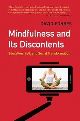 David Forbes Mindfulness and Its Discontents (Taschenbuch)