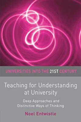 Teaching for Understanding at University: Deep Approaches and Di