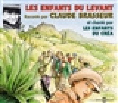 Enfants de Levant [Audio] by Claude Brasseur [Audio Cassette]