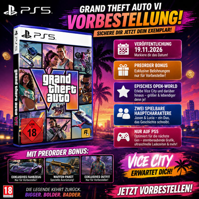 GTA VI Grand Theft Auto 6 PS5  Vorbestellung Vö: 19.11.2026 Mit Preorder Bonus 
