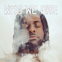 Ashley Henry - Who We Are - Vinyl Record 12 Record - F123Z