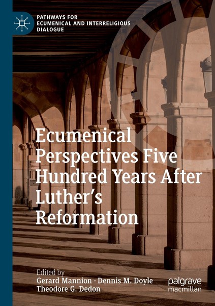 Ecumenical Perspectives Five Hundred Years After Luther's Reformation Gerar-image