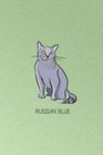 Russian Blue: Cat Notebook 175-Page Lined Russian Blue Cat Journal