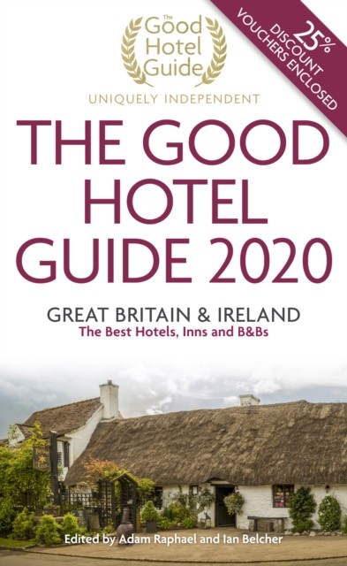 The Good Hotel Guide 2020 Great Britain and Ireland (Paperback Book)