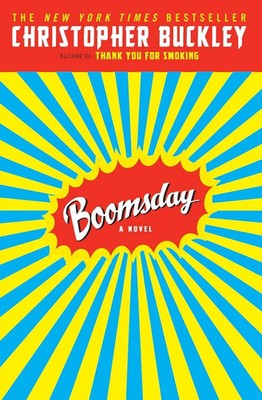 Boomsday Christopher Buckley Taschenbuch Kartoniert / Broschiert Englisch 2008