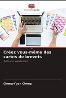 Cheng-Yuan Cheng | CréEz Vous-MêMe Des Cartes De Brevets | Taschenbuch (2023)
