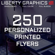 250 Custom Printed Flyers -- Single Sided -- 8.5" x 11" -- Color Copies Printing