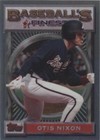 1993 Topps Finest - Otis Nixon #181