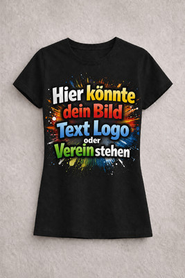 Personalisiert   Shirt bedrucken lassen eigenes Motiv/Foto/Text/Logo Verein