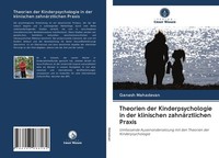 Theorien Der Kinderpsychologie In Der Klinischen ZahnäRztlichen Praxis Ganesh Ma