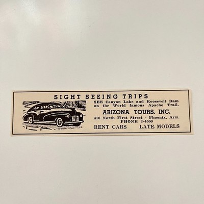 Arizona Tours Inc. Sight Seeing Trips Rent Cars 1946 AZ Ad TAK2-M22