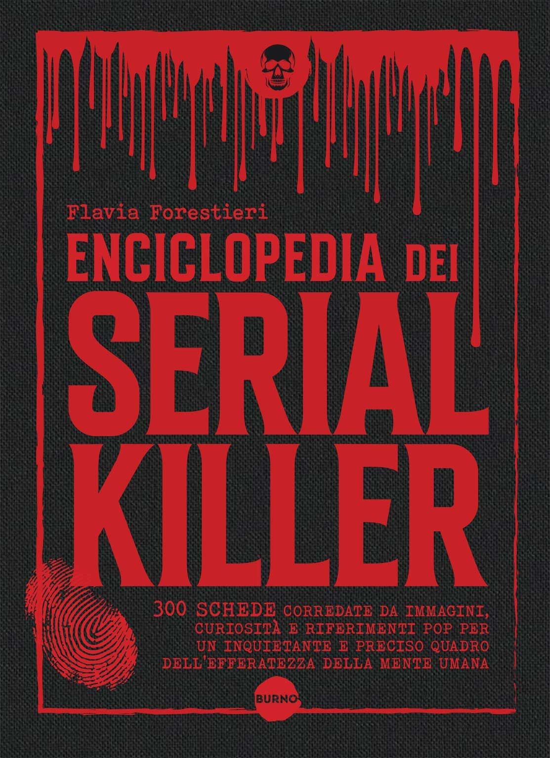 Burno Enciclopedia Dei Serial Killer - Immagine 4