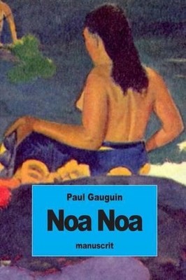 Noa Noa by Paul Gauguin (French) Paperback Book