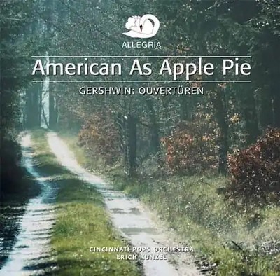 Cincinnati Pops Orchestra - American As Apple Pie-Ouvertür