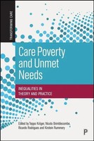 Care Poverty And Unmet Needs | Inequalities In Theory And Practice | Teppo Krger