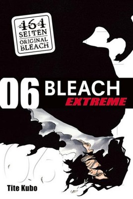 Bleach EXTREME 06 | Tite Kubo | deutsch