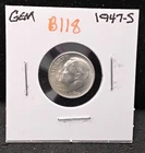 1947-S ROOSEVELT SILVER DIME - GEM - B118