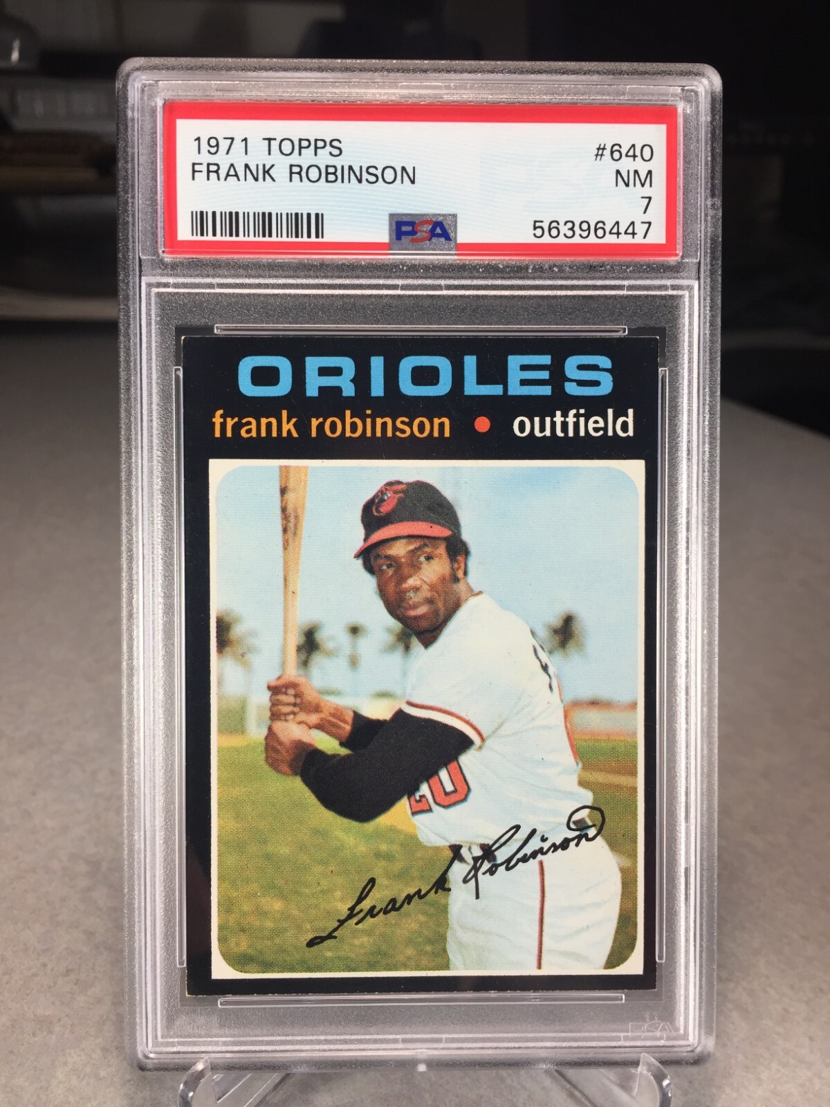 1971 Topps Frank Robinson #640 - PSA 7 - Baltimore Orioles