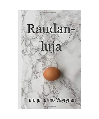 Raudanluja: Vuorileijonan varjo 9: Vuorileijonan varjo 9, Taru Väyrynen, Tarmo 