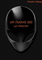 Daniele Valduga | Un Nuovo DIO (La Nascita) | Taschenbuch | Italienisch (2012)