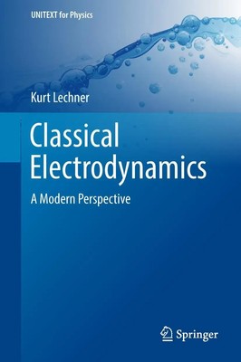 Kurt Lechner | Classical Electrodynamics | Buch | Englisch (2018) | xix