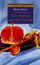 The Prince and the Pauper (Puffin Classics) by Twain, Mark