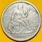1861 U.S. SEATED LIBERTY SILVER DIME 10c COIN (XF-Extra Fine) Civil War Year!