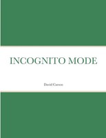 Incognito Mode David Carson Taschenbuch Englisch 2023 [.] Ean 9781312702967