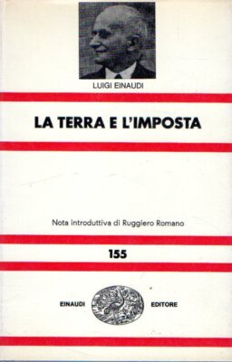 Einaudi, Luigi. Land und Steuer
