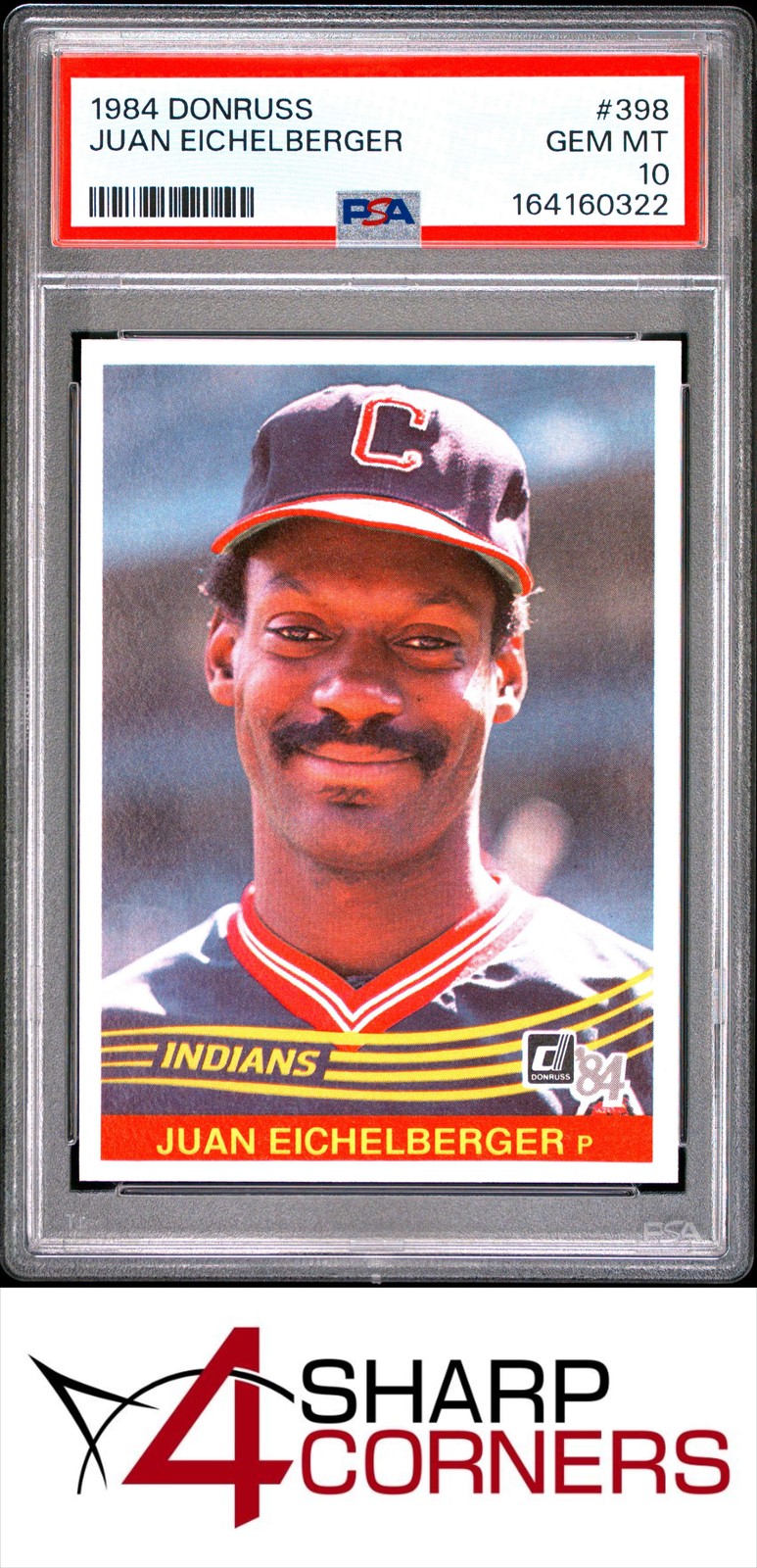 1984 DONRUSS #398 JUAN EICHELBERGER INDIANS PSA 10