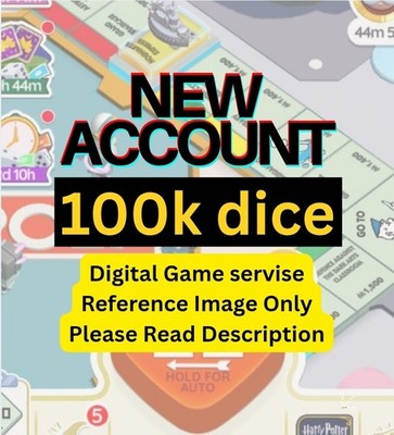 Monopoly GO Account 100k Dice   Read Description!!