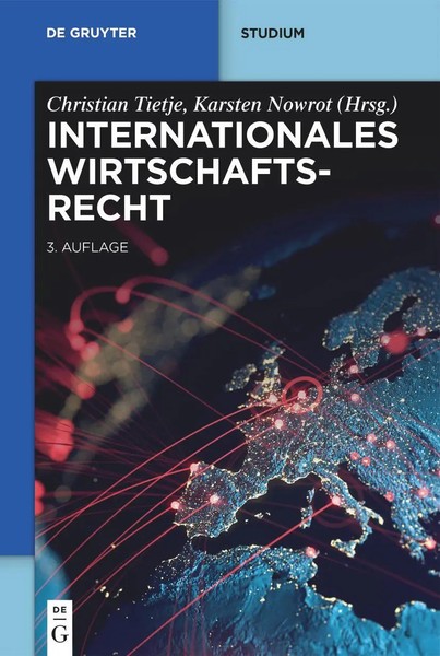 Internationales Wirtschaftsrecht | Christian Tietje (U. A.) | Deutsch | Buch-image