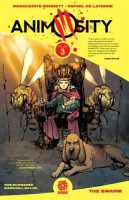 ANIMOSITY VOL 3 - Paperback By Bennett, Marguerite - GOOD