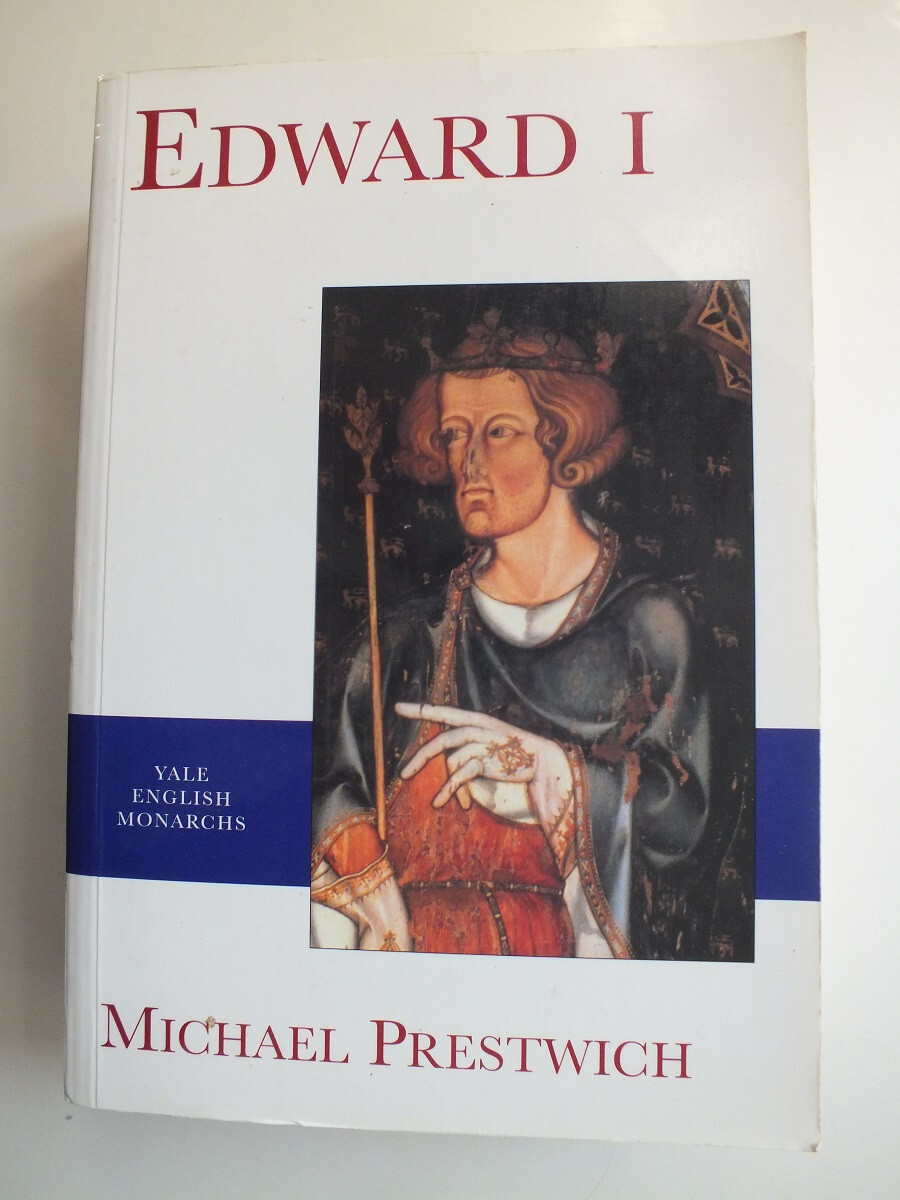 Edward I by Michael Prestwich (The English Monarchs Series)