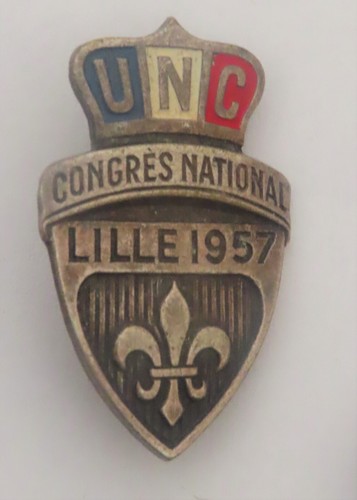 Insigne émaillé UNC - Union Nationale Des Combattants - WW1 - Pin Militaire France
