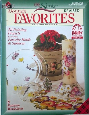 One Stroke Donna Dewberry One Stroke Donna's Favorites Decorative Painting Book