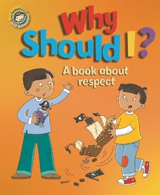 Sue Graves Our Emotions and Behaviour: Why Should I?: A book about (Taschenbuch)