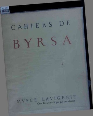 Cahiers de Byrsa. [Ed.], Musee Lavigerie:
