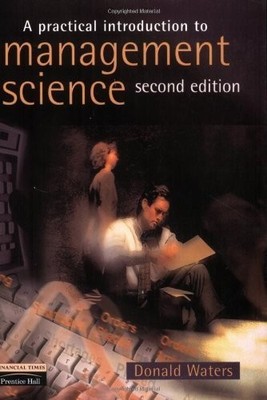 A Practical Introduction to Management Science by Waters, Mr Donald Paperback