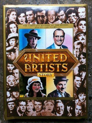 United Artists Story. Ronald Bergman. Octopus Books. FIRST EDITION. 1986. 